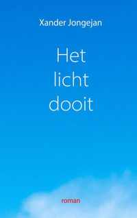 Het licht dooit - Xander Jongejan - Paperback (9789464050530)