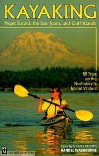 Kayaking Puget Sound, the San Juans, and Gulf Islands