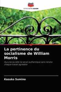 La pertinence du socialisme de William Morris