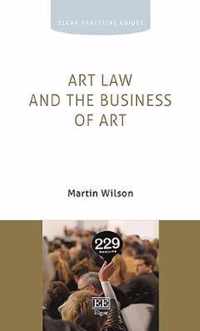 Art Law and the Business of Art