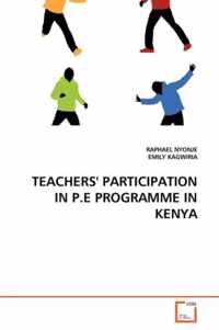 Teachers' Participation in P.E Programme in Kenya