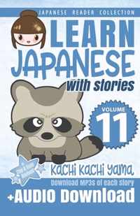 Learn Japanese with Stories Volume 11: Kachi Kachi Yama + Audio Download
