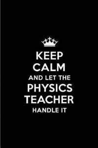 Keep Calm and Let the Physics Teacher Handle It