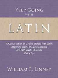 Keep Going with Latin