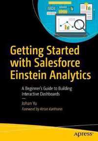 Getting Started with Salesforce Einstein Analytics