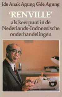 Renville als keerpunt in de Nederlands-Indonesische onderhandelingen