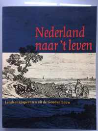 Nederland naar 't leven