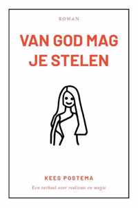 Van God mag je stelen