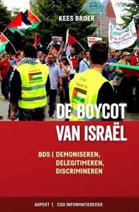De boycot van Israël - Kees Broer - Paperback (9789464248074)
