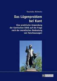 Das Lügenproblem bei Kant
