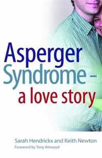 Asperger Syndrome A Love Story