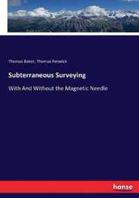 Subterraneous Surveying