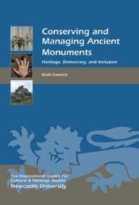 Conserving And Managing Ancient Monuments