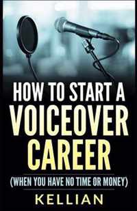How to Start a Voiceover Career