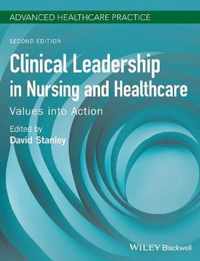 Clinical Leadership in Nursing and Healthcare