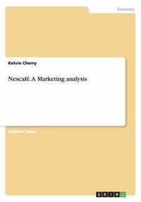 Nescafe. A Marketing analysis