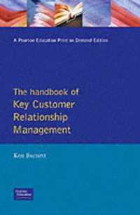 Handbook of Key Customer Relationship Management