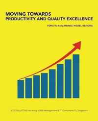Moving Towards Productivity and Quality Excellence