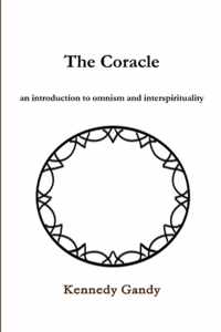 The Coracle an introduction to omnism and interspirituality