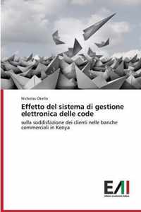 Effetto del sistema di gestione elettronica delle code