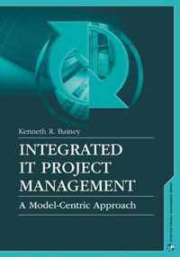 Integrated IT Project Management