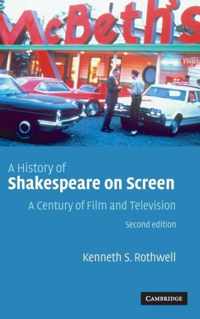 A History of Shakespeare on Screen