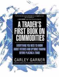 A Trader's First Book on Commodities