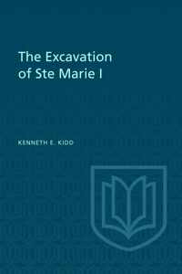 The Excavation of Ste Marie I
