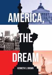 America, The Dream