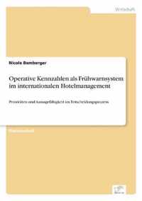 Operative Kennzahlen als Fruhwarnsystem im internationalen Hotelmanagement