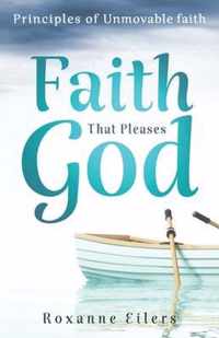 Faith that Pleases God