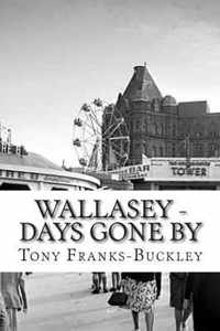 Wallasey - Days Gone by