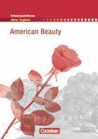 Schwerpunktthema Abitur Englisch: American Beauty