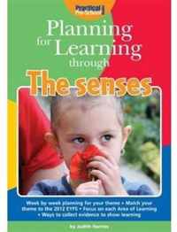 Planning for Learning Through The Senses