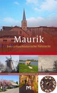 Maurik. Een cultuurhistorische fietstocht