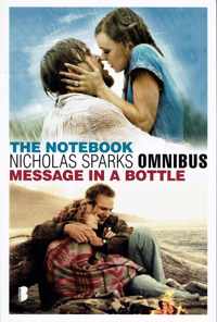 Nicolas Sparks omnibus; The notebook, message in a bottle