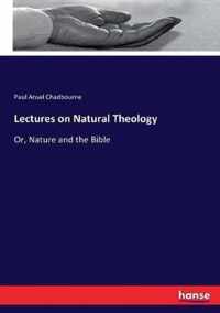 Lectures on Natural Theology