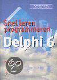 Snel Leren Programmeren Delphi 6