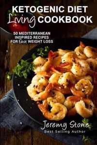 Ketogenic Diet Living Cookbook