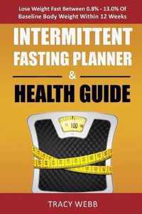 Intermittent Fasting Planner & Health Guide