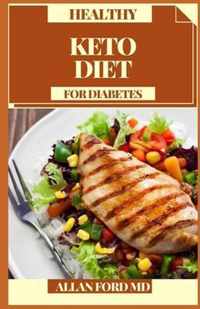 Healthy Keto Diet for Diabetes