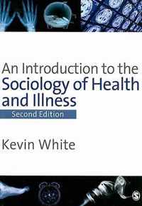 An Introduction to the Sociology of Health and Illness