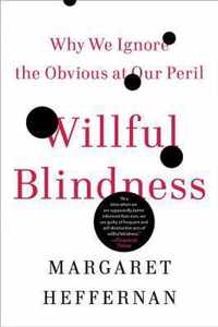 Willful Blindness