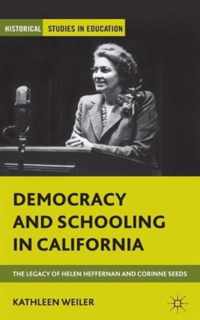 Democracy and Schooling in California