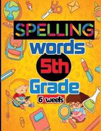 Spelling Words 5th Grade