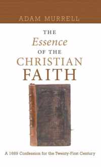 The Essence of the Christian Faith