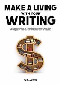 Make a Living with Your Writing