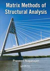 Matrix Methods of Structural Analysis