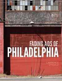 Fading Ads of Philadelphia