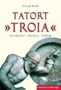 Tatort Troia